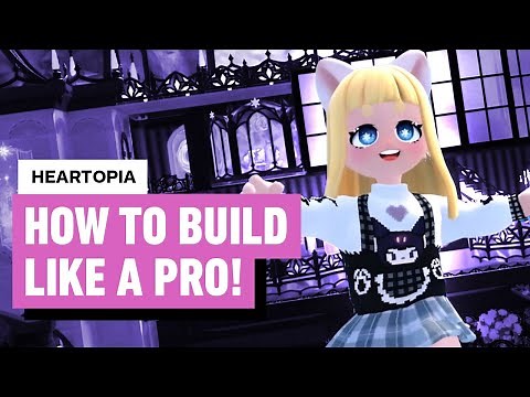 Build Like a Pro in Heartopia! The Ultimate Building & Blueprints Guide
