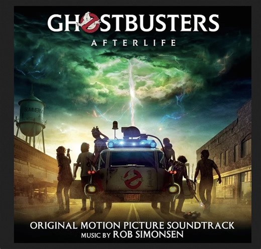 Rob Simonsen - Ghostbusters: Afterlife (Original Motion Picture Soundtrack)