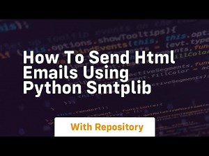 How to send html emails using python smtplib