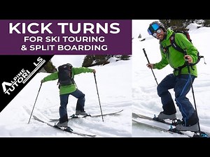 How to KICK TURN when ski touring or split boarding
