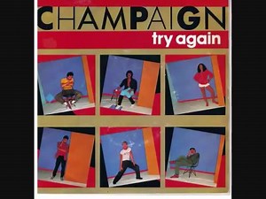 4.7K views · 70 reactions | CHAMPAIGN - TRY AGAIN | Clive Lucas | Facebook