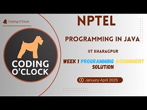 NPTEL Programming in Java Week 1 Programming Assignment Solution January - April 2025 IIT Kharagpur