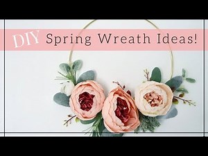 DIY SPRING FLORAL WREATH | Easy Wreath ideas 2018 | Lynette Yoder