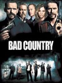 Bad Country - Film 2014 - Cinetrafic