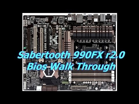 Sabertooth 990FX R2.0 BIos Walk Through