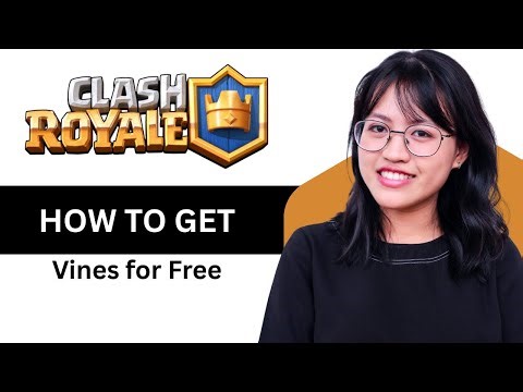 How to Get Vines for Free in Clash Royale (Easy Method 2025)