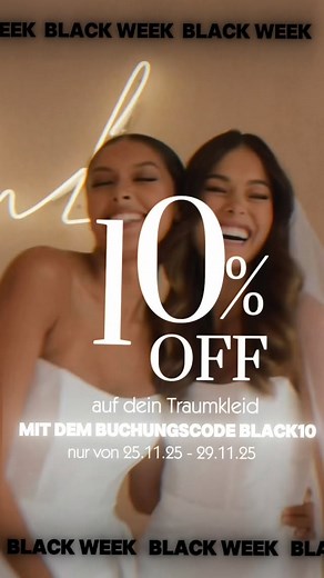 29K views · 30 reactions | BLACK WEEK AKTION  Erhalte 10% auf dein Traumkleid vom 25.11.25 - 29.11.25. Bitte den Code BLACK10 bei der Buchung eingeben. Die Aktion gilt nur für NEU gebuchte Termine in der Black Week ( keine 2. Anproben & bereits gebuchte Termine) Da die Aktion nur eine Woche läuft, sind die Termine limitiert verfügbar. Daher seid schnell! Wir freuen uns auf euch! | Marry Me Brautmoden | Facebook