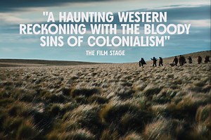 Chilean Western About Colonialism - 'The Settlers' Official US Trailer | FirstShowing.net