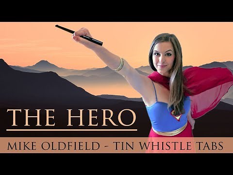 The Hero - Mike Oldfield - Hector The Hero | Tin Whistle Tutorial, Notes, Tabs