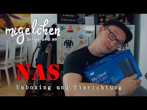 Unboxing und Einrichten einer NAS mit Migelchen - My Cloud EX2 Ultra
