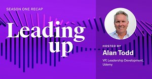 8.6K views · 109 reactions | ICYMI: We recently wrapped up the first season of our #LeadingUp podcast! Hosted by Alan Todd, VP of Leadership Development at Udemy, every episode features fresh perspectives and insights from forward-thinking, real-world business and leadership experts. Catch up on the latest episodes ➡️ link.chtbl.com/Udemy?sid=s1-recap Stay tuned for season 2 in March!  | Udemy | Facebook