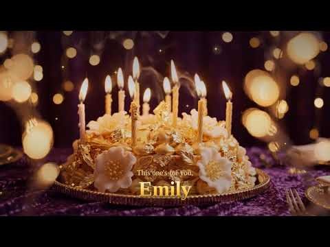 Happy Birthday Emily! 🎂 Birthday Song for Emily with Cake & Fireworks