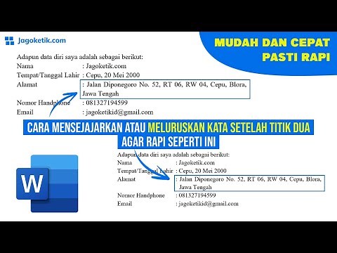 Cara Merapikan Tulisan Setelah Titik Dua agar Lurus di Word