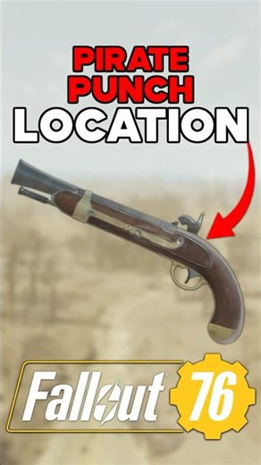 PIRATE PUNCH LEGENDARY PISTOL LOCATION IN FALLOUT 76
