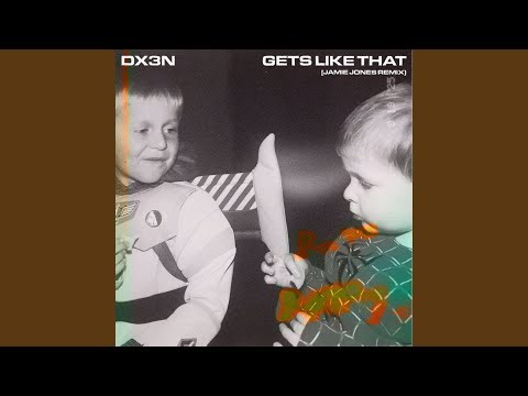 Gets Like That (Jamie Jones Remix)