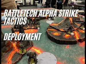 Battletech Alpha Strike Tactics - Deployment