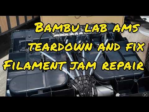 HOW TO FIX BAMBU LAB AMS JAM! TEARDOWN AND FIX. STEP-BY-STEP INSTRUCTIONS