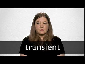 How to pronounce TRANSIENT in British English