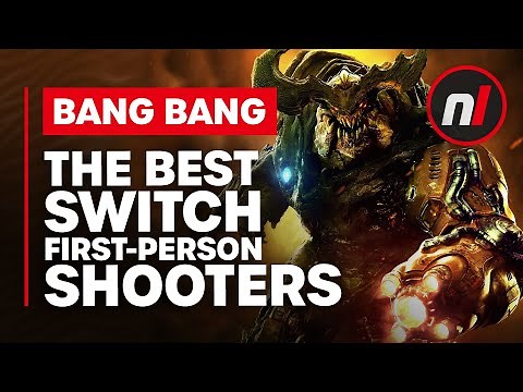 The Best First Person Shooter Games on Switch