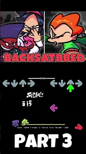 BACKSATBBED (PART 3) [Chart Definition] (FNF MOD) #shorts