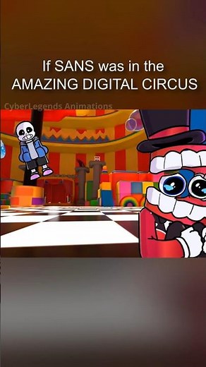 If SANS was in THE AMAZING DIGITAL CIRCUS (Animation)
