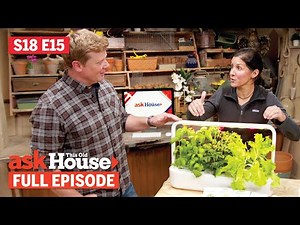 ASK This Old House | Indoor Garden, Fireplace Hearth (S18 E15) FULL EPISODE