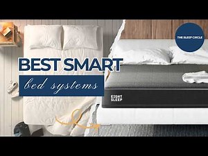 Best Smart Bed Systems