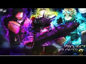 Project Clover 2 | Beginners Guide | (BEST BLACK CLOVER GAME TO COME TO ROBLOX!?)