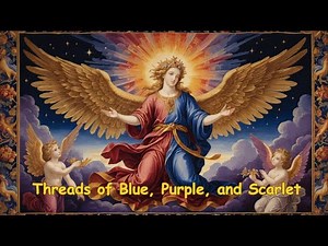 Threads of Blue, Purple, and Scarlet | Original Worship Song Inspired by the Tabernacle