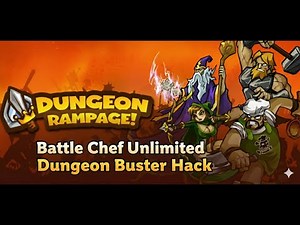 Battle Chef Unlimited Dungeon Buster Tutorial | Dungeon Rampage (Cheat Engine Guide 2025)