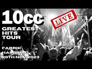 10cc Greatest Hits LIVE!, Hamburg 20th Nov 2023 #livemusic