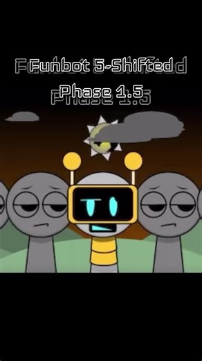 Funbot 5-Shifted Phase 1.5 #fyp #fyp2026 #2026 #sprunkifunbot #sprunkiincredibox