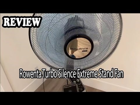 Rowenta Turbo Silence Extreme Stand Fan Review - Pros and cons after more than 2 years of use
