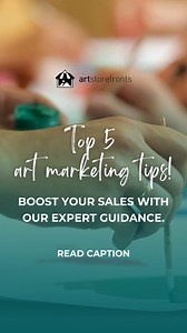 Top 5 art marketing tips! Boost your sales with our expert guidance ...