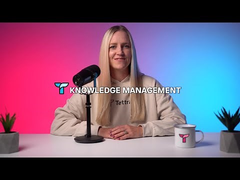 Knowledge management: What is it? (Tettra)