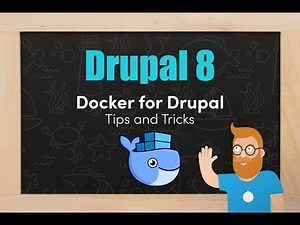 Drupal 8 & docker4drupal tips and tricks