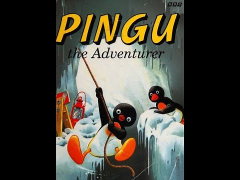 Pingu The Adventurer - PINGU'S DREAM.