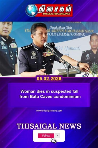 Woman dies in suspected fall from Batu Caves condominium