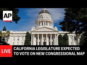 LIVE: California Legislature expected to vote on new congressional map