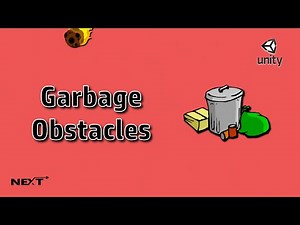 Destroying Garbage Obstacles | 2D Endless Runner | Part 6.