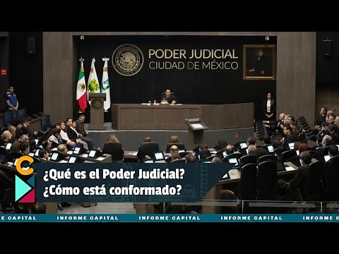 ¿Qué es el Poder Judicial y cómo está constituido?; aquí te contamos
