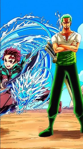 Tanjiro vs Zoro | who is stronger | #demonslayer #onepiece