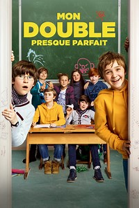 Mon double presque parfait (Film, 2019) &mdash; CinéSérie