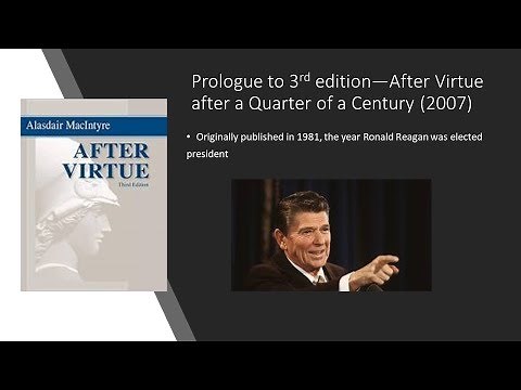 Alasdair MacIntyre's Third Way (After Virtue 3)