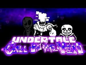 UNDERTALE: CALL OF THE VOID (FULL DEMO GAMEPLAY | ALL PHASES)