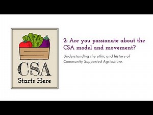 CSA Starts Here: Are You Passionate About the CSA Model and Movement?