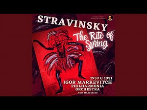 The Rite of Spring: Adoration of the Earth - Part I (Remastered 2021, Version 1959)