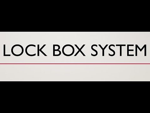 Cash Management: Lock Box System