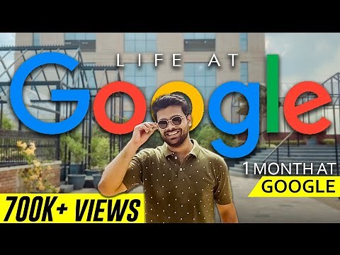 Life at Google | 1 Month at Google Gurgaon Office