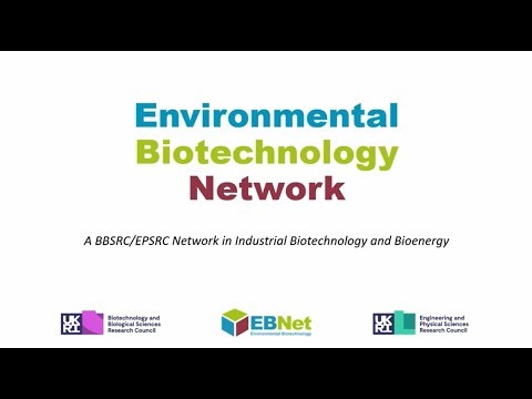 Environmental Biotechnology Network: What it is and what it does